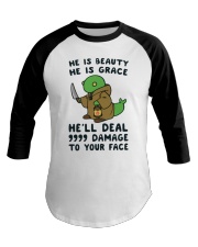 He is beauty he is grace Baseball Tee tile