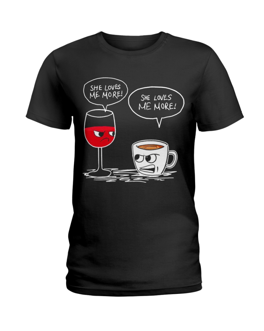She Loves Wine More Ladies T-Shirt