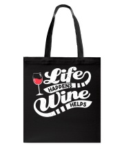 Life Happens Wine Tote Bag thumbnail