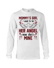 Mother's Day- I Used To Be Her Angel now she is mine Long Sleeve Tee tile