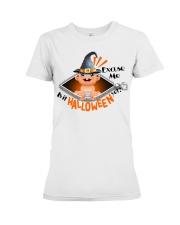 Mom - Halloween - Baby - Excuse Me Is It Premium Fit Ladies Tee tile