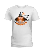 Mom - Halloween - Baby - Excuse Me Is It Ladies T-Shirt tile
