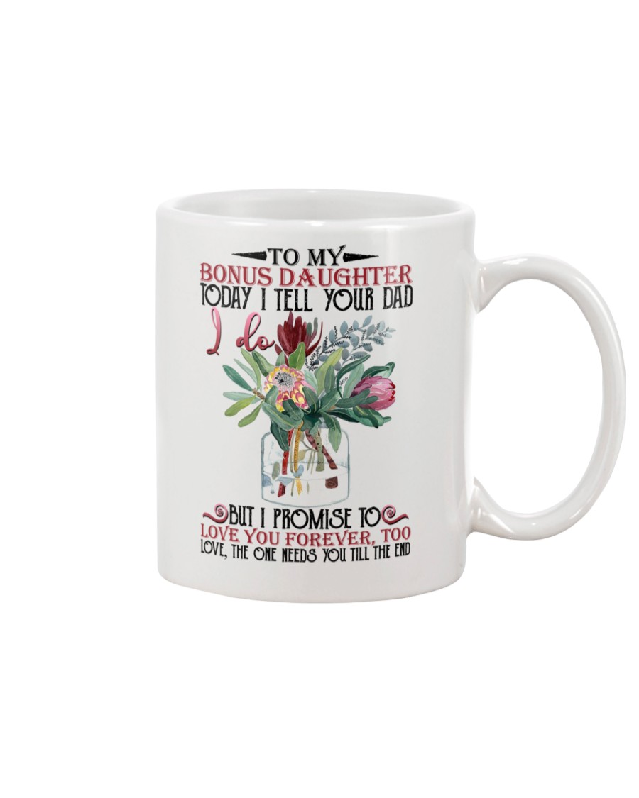 BONUS MOM TO BONUS DAUGHTER Mug