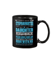 I don't have a stepdaughter Mug thumbnail