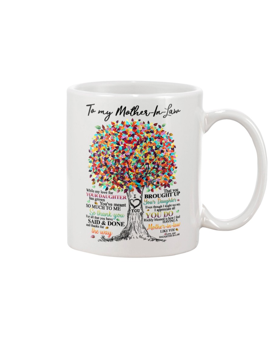 DAUGHTER TO MOTHER IN LAW Mug