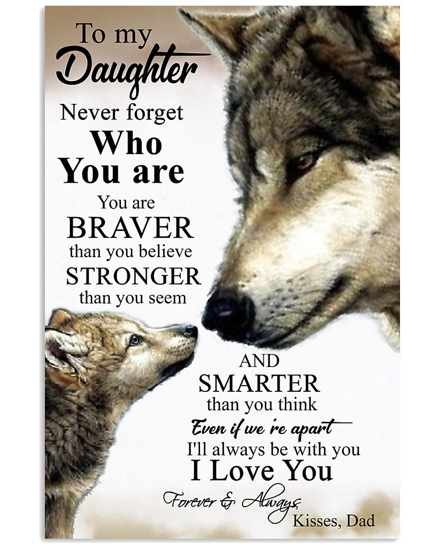 DAD TO DAUGHTER 16x24 Poster