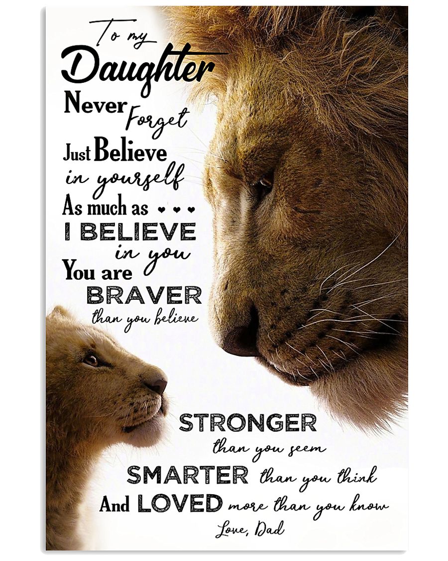 POSTER - TO MY DAUGHTER - LION - JUST BELIEVE 16x24 Poster