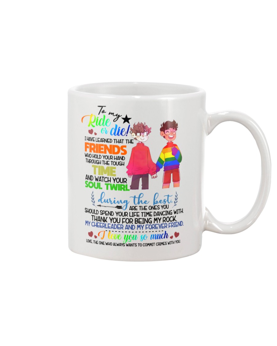 TO MY RIDE OR DIE Mug
