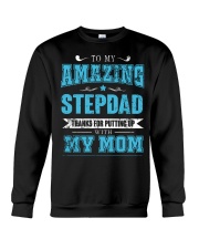 To my amazing Stepdad Crewneck Sweatshirt thumbnail