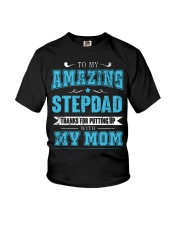 To my amazing Stepdad Youth T-Shirt thumbnail