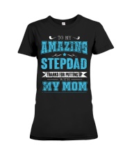 To my amazing Stepdad Premium Fit Ladies Tee thumbnail