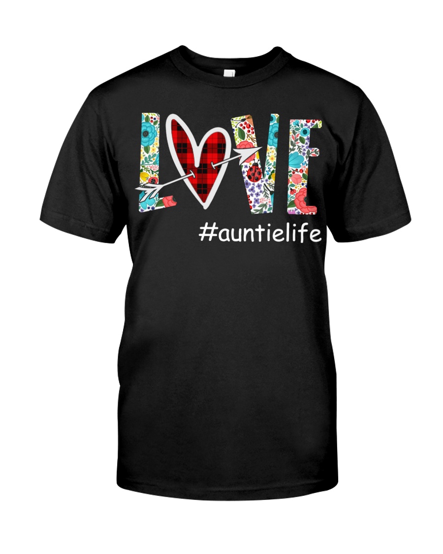 Love auntielife Classic T-Shirt