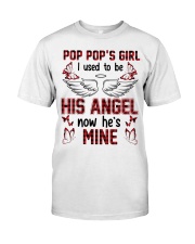 Pop Pop's girl- I Used To Be His Angel Now He's Mine Classic T-Shirt front