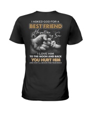 I asked God for a best friend Ladies T-Shirt thumbnail