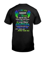 For my Daddy in heaven Classic T-Shirt back
