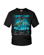 To Grandchild - I Don't Care What Anyone Youth T-Shirt front