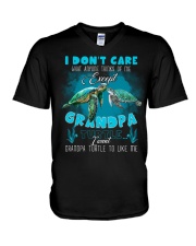 To Grandchild - I Don't Care What Anyone V-Neck T-Shirt tile