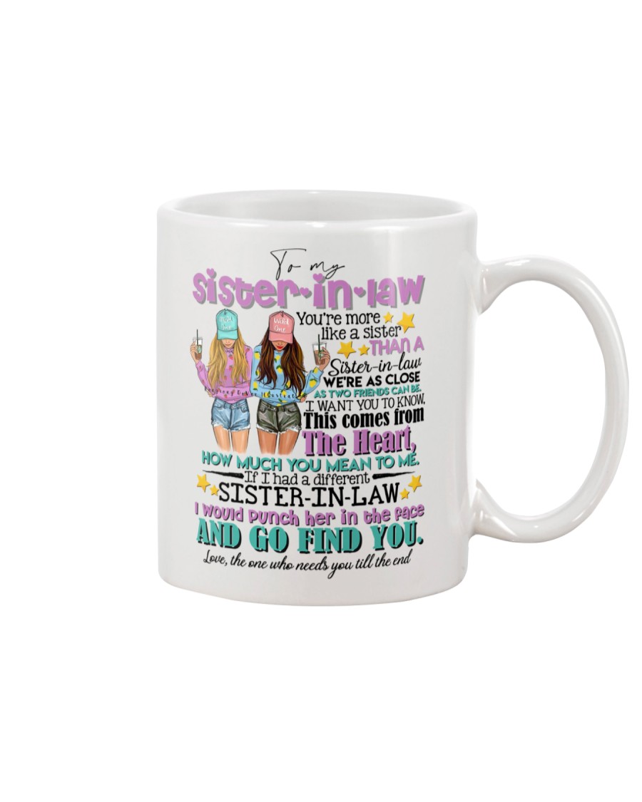 TO MY SISTER-IN-LAW - GIRLS - MORE LIKE A SISTER Mug