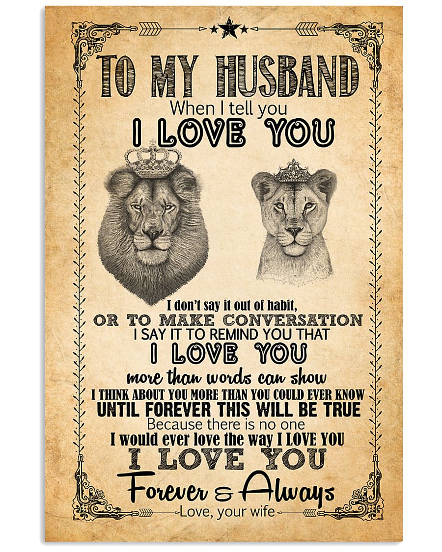 TO MY HUSBAND - LION - I LOVE YOU 16x24 Poster