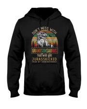 TO MY GRANDSON - T REX - DON'T MESS WITH Hooded Sweatshirt thumbnail