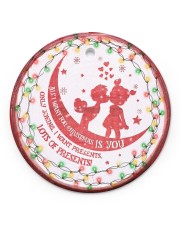 To Boyfriend Christmas - All I Want For Christmas Circle ornament - single (porcelain) front
