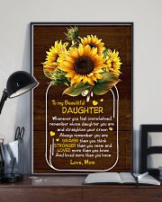 Mom To Daughter - Whenever You Feel Overwhelmed 16x24 Poster lifestyle-poster-2