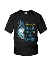 To Grandson - The Man The Myth The Legend Youth T-Shirt front