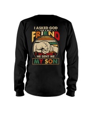 I asked God for a best friend He sent me my son Long Sleeve Tee thumbnail