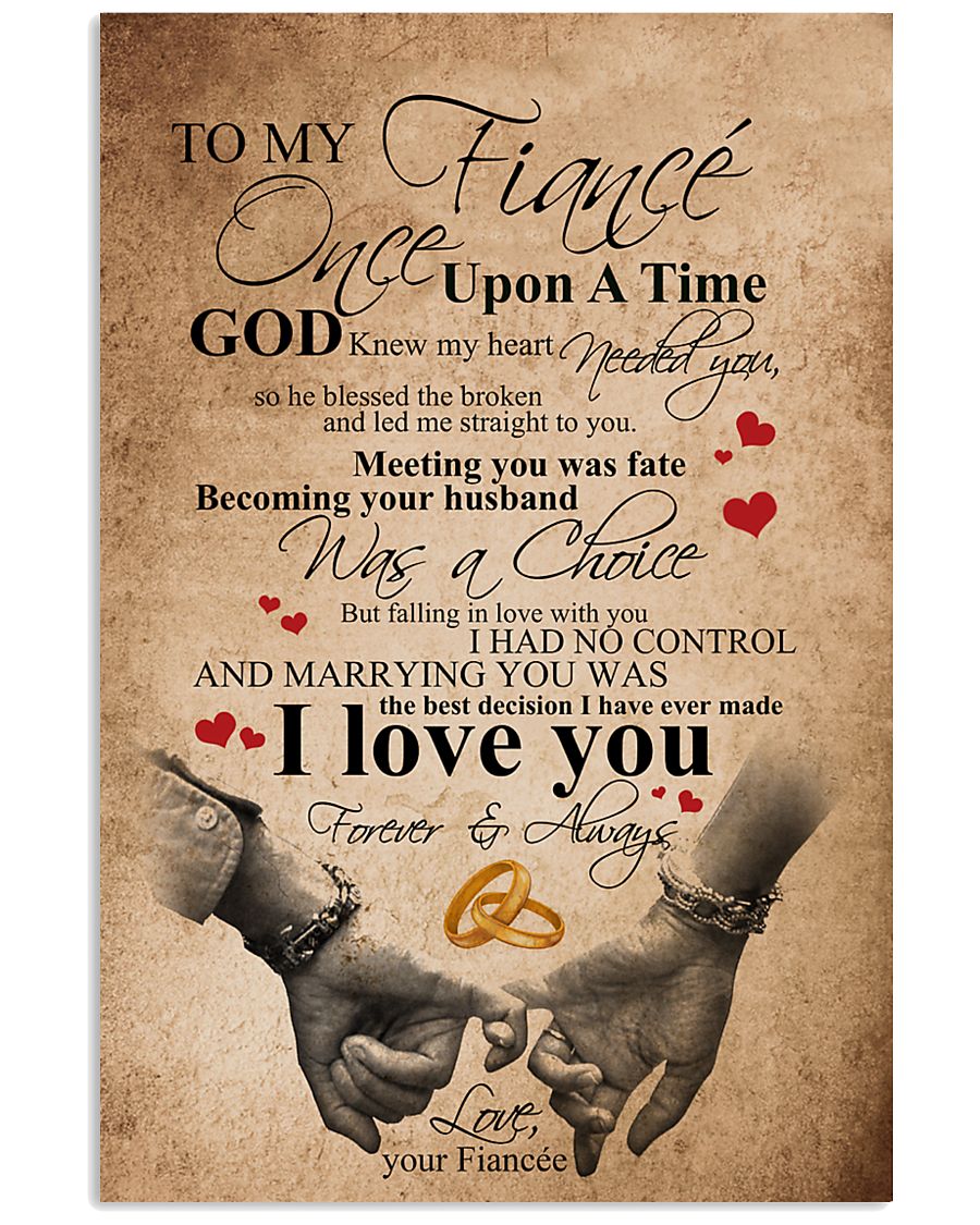 TO MY FIANCE' 16x24 Poster