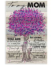 TO MY MOM - TREE - MY LOVING MOTHER 16x24 Poster front