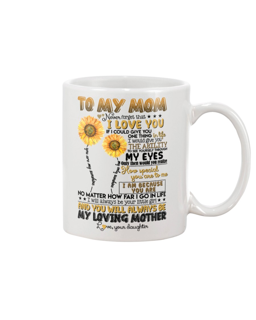 TO MY MOM - SUNFLOWER - YOU ARE MY SUNSHINE Mug