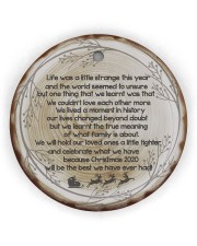 Christmas - Life Was A Little Strange This Year Circle Ornament (Wood tile