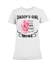 Daddy's girl- I used to be his angel now he's mine Premium Fit Ladies Tee tile