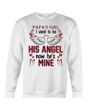 Baby's girl- I Used To Be His Angel Now He's Mine Crewneck Sweatshirt tile