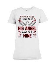 Baby's girl- I Used To Be His Angel Now He's Mine Premium Fit Ladies Tee tile