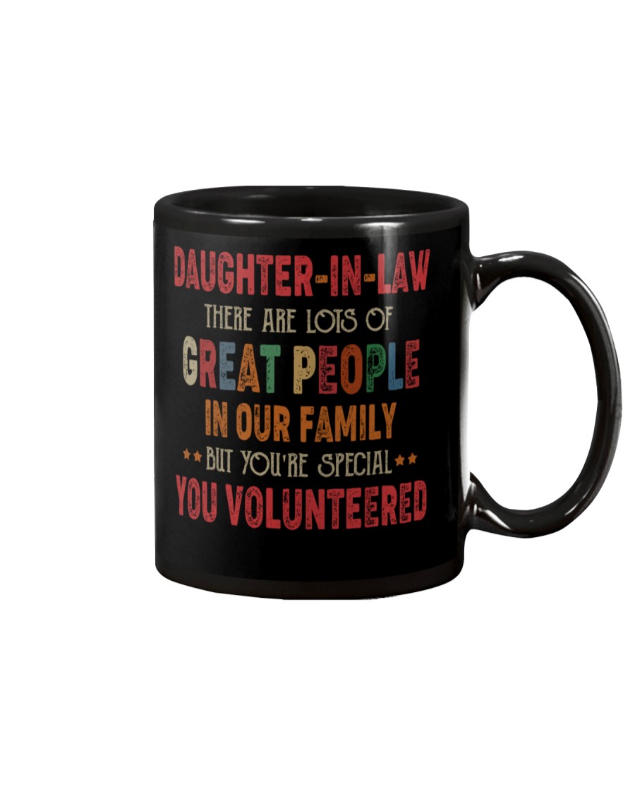MUG - DAUGHTER-IN-LAW - VINTAGE - YOU VOLUNTEERED Mug