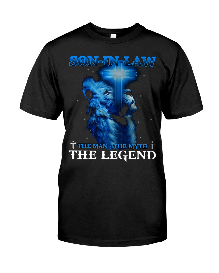 SON-IN-LAW - GOD - THE MAN THE MYTH THE LEGEND Classic T-Shirt