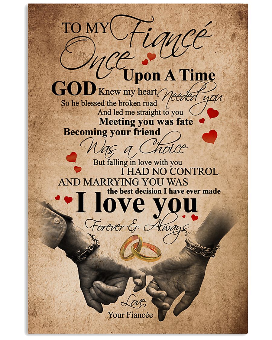 TO MY FIANCE 16x24 Poster