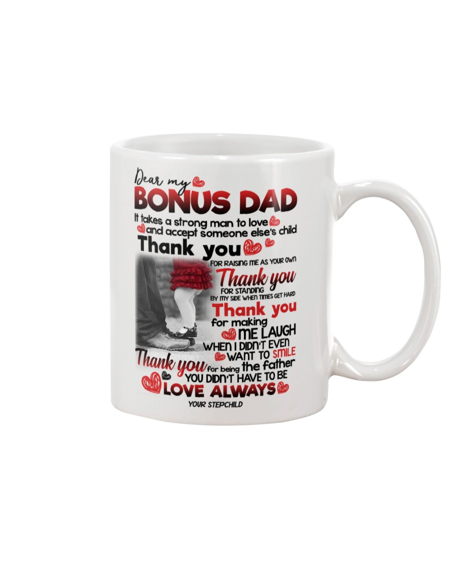 STEPCHILD TO BONUS DAD Mug