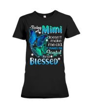 Being a mimi doesn't make me old Premium Fit Ladies Tee thumbnail