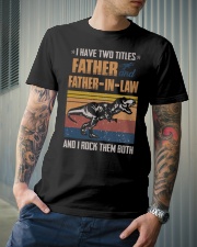 FATHER-IN-LAW - T REX - I ROCK THEM BOTH Classic T-Shirt lifestyle-mens-crewneck-front-6