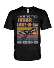 FATHER-IN-LAW - T REX - I ROCK THEM BOTH V-Neck T-Shirt tile