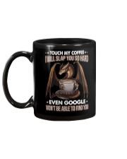 Dragon - Coffee - Touch My Coffee - Mug Mug back