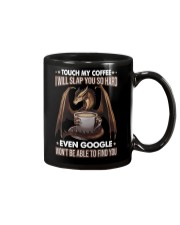 Dragon - Coffee - Touch My Coffee - Mug Mug front