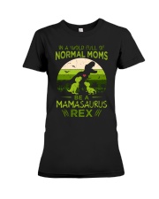 IN A WORLD - T REX MOM - MAMASAURUS Premium Fit Ladies Tee thumbnail