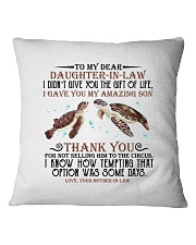 MOM TO DAUGHTER IN LAW Square Pillowcase thumbnail