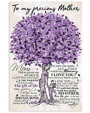 TO MY PRECIOUS MOTHER 16x24 Poster front