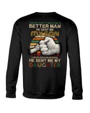 I asked God to make me a better man he sent me Crewneck Sweatshirt thumbnail