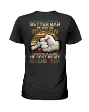 I asked God to make me a better man he sent me Ladies T-Shirt thumbnail