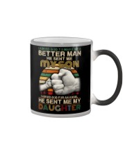 I asked God to make me a better man he sent me Color Changing Mug thumbnail
